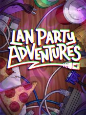 LAN Party Adventures (2025)